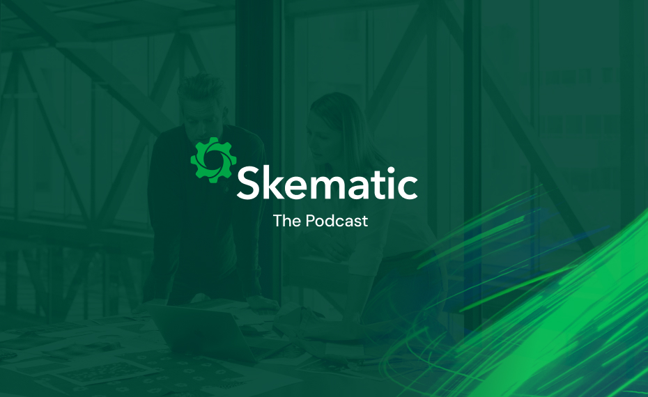 Skematic Podcast