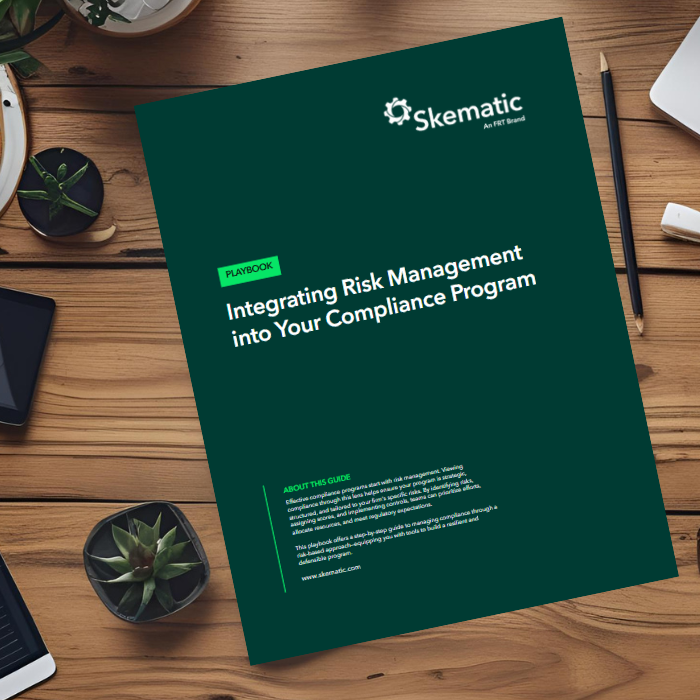 Playbook: Integrating Risk Management into Your Compliance Program